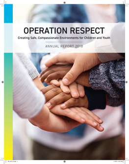 OPERATION RESPECT Creating Safe, Compassionate Environments for Children and Youth