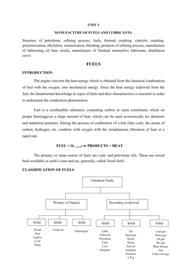 Structure of Petroleum, Refining Process, Fuels, Thermal Cracking, Catalytic Cracking, Polymerization, Alkylation, Isomerisation