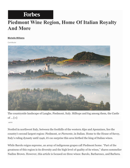 Piedmont Wine Region, Home of Italian Royalty and More