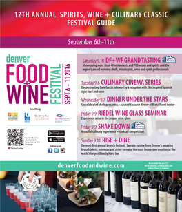 12Th Annual Spirits, Wine + Culinary Classic Festival Guide