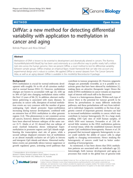 A New Method for Detecting Differential Variability with Application to Methylation in Cancer and Aging Belinda Phipson and Alicia Oshlack*