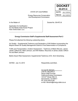 Docket 09-Afc- 6 State of California Date Jul 12 2010