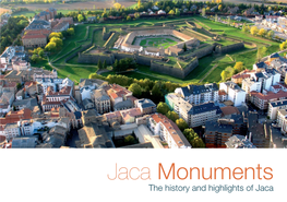 Jaca Monuments the History and Highlights of Jaca the History of Jaca