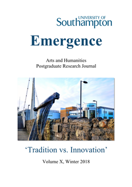 Emergence Volume X: Tradition Vs Innovation