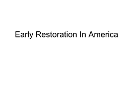 Early Restoration in America Reasons to Study Church History