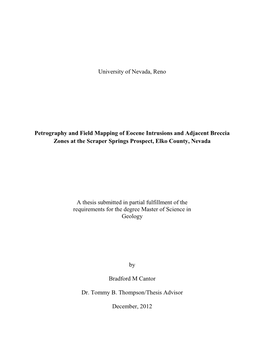 Petrography and Field Mapping of Eocene Intrusions and Adjacent Breccia Zones at the Scraper Springs Prospect, Elko County, Nevada