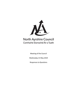 Meeting of the Council Wednesday 15 May 2019 Responses to Questions