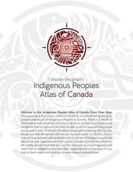 Welcome to the Indigenous Peoples Atlas of Canada Giant Floor Map