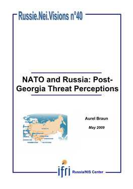 NATO and Russia: Post- Georgia Threat Perceptions