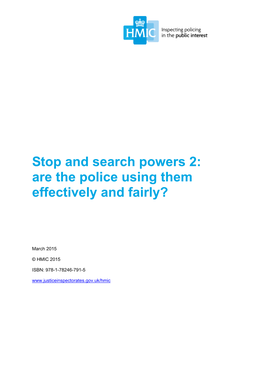 Stop & Search 2: Are the Police Using Them Effectively and Fairly?
