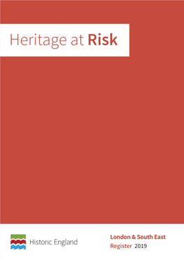 Heritage at Risk Register 2019, London and South East