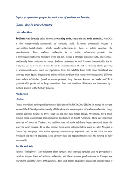 Topic;- Preparation Properties and Uses of Sodium Carbonate; Class