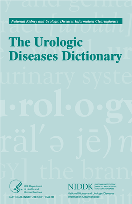 The Urologic Diseases Dictionary