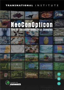 Neoconopticon - the EU Security-Industrial Complex