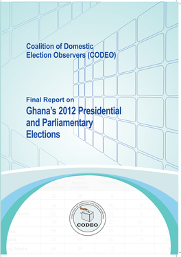 Final Report on Ghana's 2012 Presidential and Parliamentary