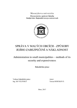 Správa V Malých Obcích - Způsoby Jejího Zabezpečení a Nákladnost