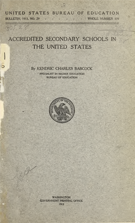 Accredited Secondary Schools in the United States. Bulletin 1913, No. 29