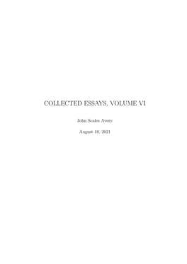 Collected Essays, Volume Vi