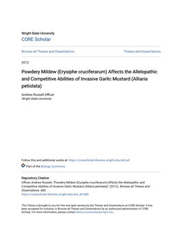 Powdery Mildew (Erysiphe Cruciferarum) Affects the Allelopathic and Competitive Abilities of Invasive Garlic Mustard (Alliaria Petiolata)