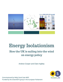 Energy Isolationism How the UK Is Sailing Into the Wind on Energy Policy