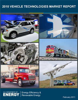 2010 Vehicle Technologies Market Report Contents ABOUT the REPORT