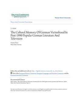 The Cultural Memory of German Victimhood in Post-1990 Popular German Literature and Television