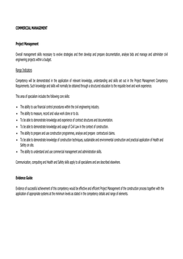 COMMERCIAL MANAGEMENT Project Management Overall Management Skills Necessary to Evolve Strategies and Then Develop and Prepare D