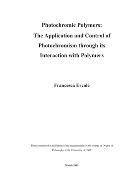 Photochromic Polymers: the Application and Control of Photochromism Through Its Interaction with Polymers