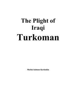 Report of the Kurdish Abuse in Turkmeneli