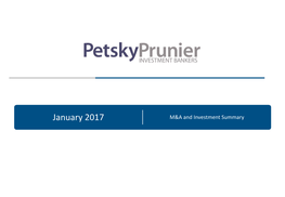 January 2017 M&A and Investment Summary Table of Contents