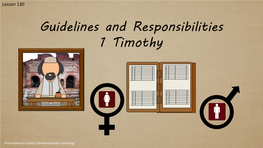 Guidelines and Responsibilities 1 Timothy