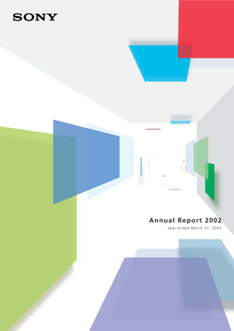Annual Report 2002 Year Ended March 31, 2002