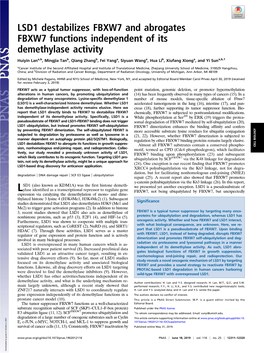 LSD1 Destabilizes FBXW7 and Abrogates FBXW7 Functions Independent of Its Demethylase Activity