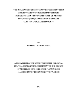 (Cdf) Projects on Public Primary Schools Performance in Kenya Certificate of Primary Education (Kcpe) Examination in Starehe Constituency, Nairobi County