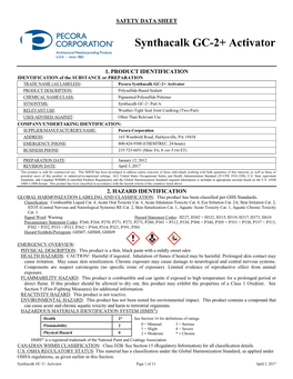 Material Safety Data Sheet Is Presented in Good Faith Based on Data Believed to Be Accurate As of the Date This Material Safety Data Sheet Was Prepared