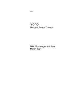 Yoho National Park of Canada Draft Management Plan, 2021