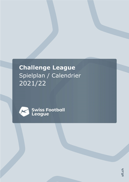 Challenge League Spielplan / Calendrier 2021/22