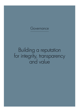 Building a Reputation for Integrity, Transparency and Value