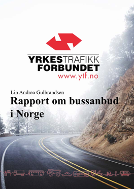 Rapport Om Bussanbud I Norge Andre Utgave: Oktober 2015