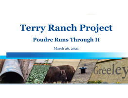 Terry Ranch Project Poudre Runs Through It