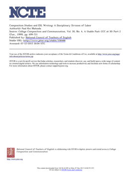 Composition Studies and ESL Writing: a Disciplinary Division of Labor Author(S): Paul Kei Matsuda Source: College Composition and Communication, Vol