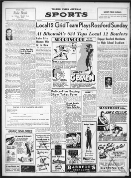 TOLEDO, OHIO, FRIDAY, OCTOBER 8, 1948 Here Are a Few Interesting Facts About Notre Dame Which Make That Team the Leading Gridiron Machine in the Country