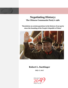 Negotiating History: the Chinese Communist Party's 1981