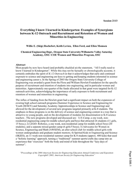 Everything I Know I Learned in Kindergarten: Examples of Synergisms Between K-12 Outreach and Recruitment and Retention of Women and Minorities in Engineering