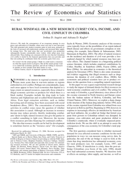 RURAL WINDFALL OR a NEW RESOURCE CURSE? COCA, INCOME, and CIVIL CONFLICT in COLOMBIA Joshua D