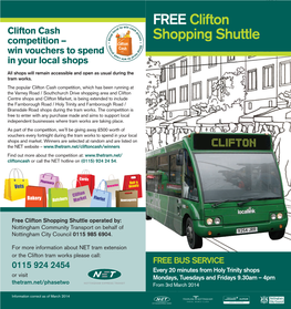 Free Clifton Shopping Shuttle Operated By: Nottingham Community Transport on Behalf of Nottingham City Council 0115 985 6904