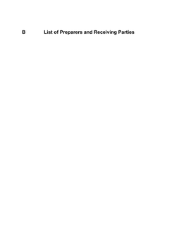 Appendix B — List of Preparers and Receiving Parties