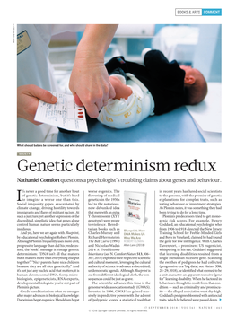 Genetic Determinism Redux Nathaniel Comfort Questions a Psychologist’S Troubling Claims About Genes and Behaviour