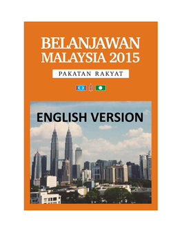 Pakatan Rakyat Budget 2015 Offers Malaysians a Sustainable and People-Centric Alternative National Budget