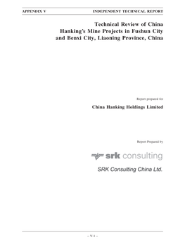 Technical Review of China Hanking's Mine Projects in Fushun City and Benxi City, Liaoning Province, China